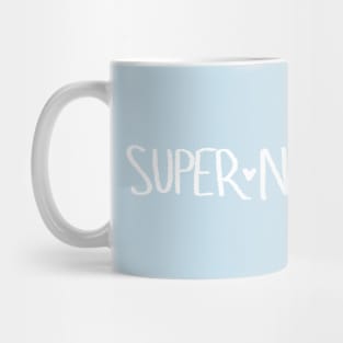 super not straight Mug